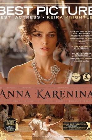 Anna Karenina. Espectacular adaptación del libro de Tolstoi en la que Keira Knightly interpreta a una joven que cae rendida a un amor prohibido.