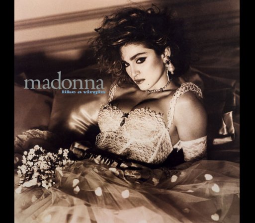 En 1984 Madonna lanzó “Like a Virgin”, álbum que la catapultó a la fama mundial con canciones como “Like a Virgin”, “Material Girl” y “Dress you up”.