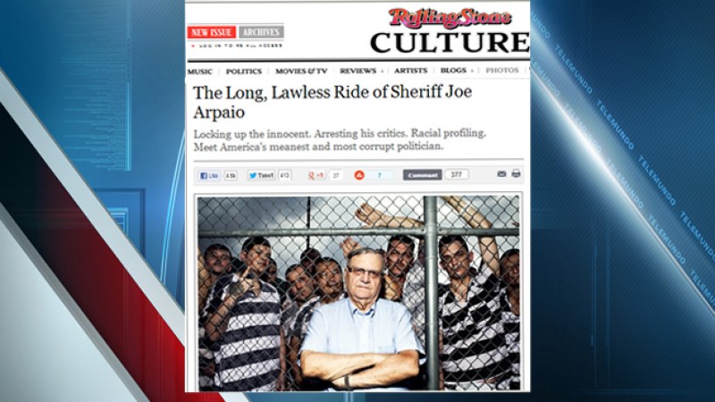 "Arpaio es malvado y corrupto"