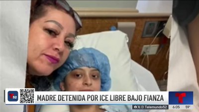 Madre detenida por ICE libre bajo fianza