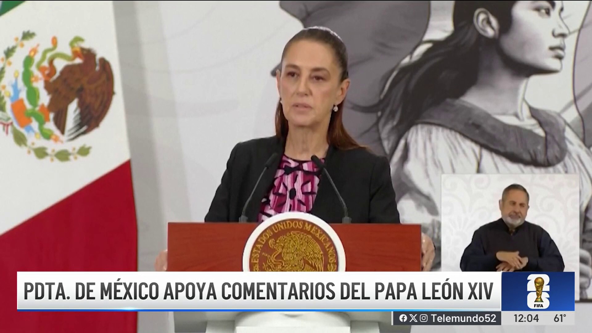 Presidenta de México apoya comentarios de León XIV sobre la guerra